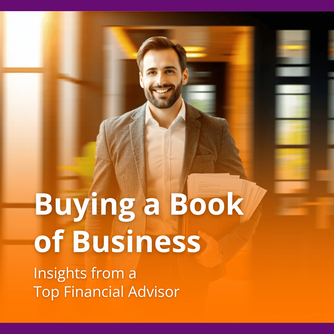 Buying a Book of Business as a Financial Advisor A